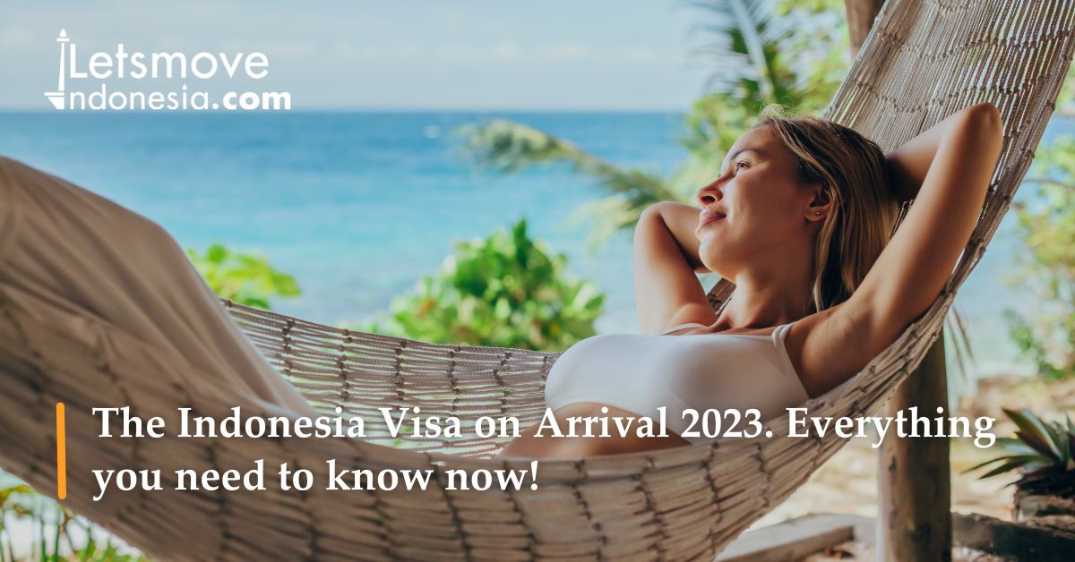 The Indonesia Visa On Arrival 2022 Everything You Need To Know Now   Website Article Cover 