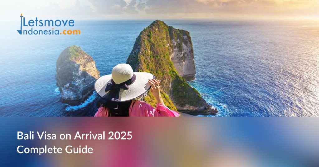 Bali Visa on Arrival 2025 (VoA) Complete Guide