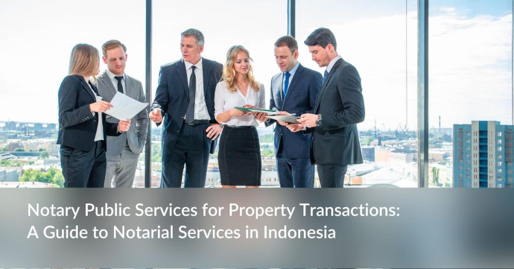 notary services for property transaction