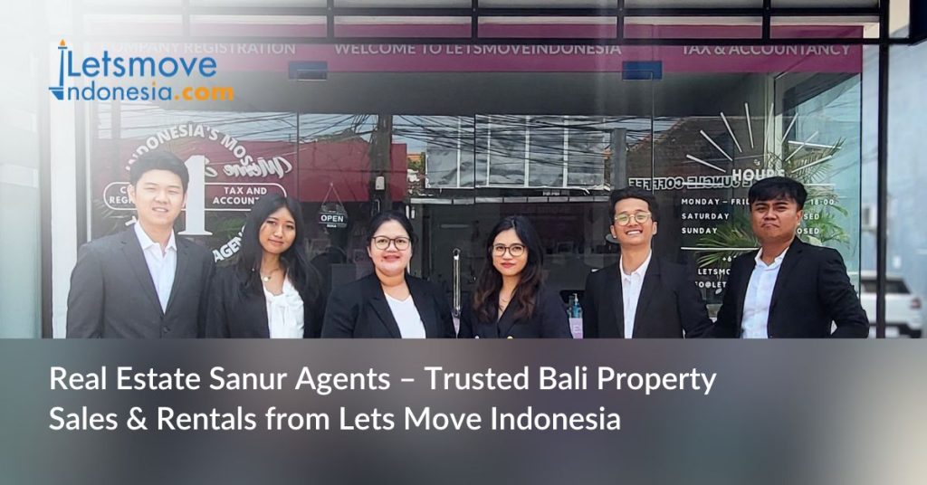 real estate sanur agents lets move indonesia