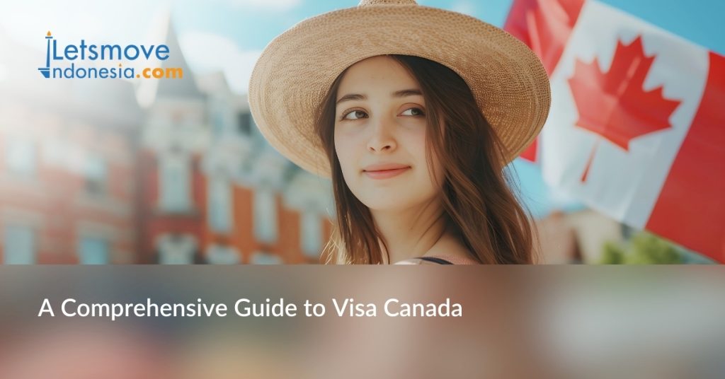 guide to visa canada