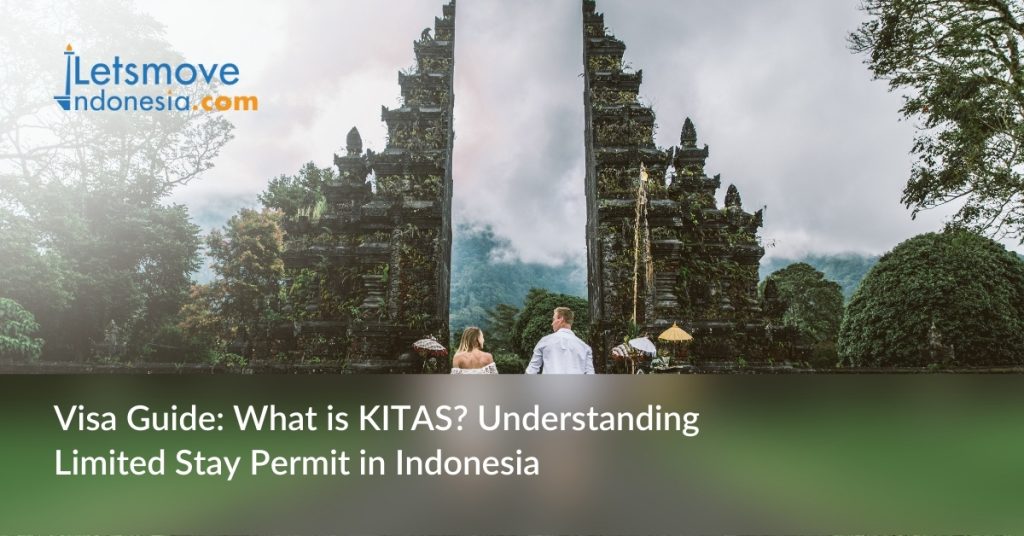 What is KITAS - limited stay permit in Indonesia