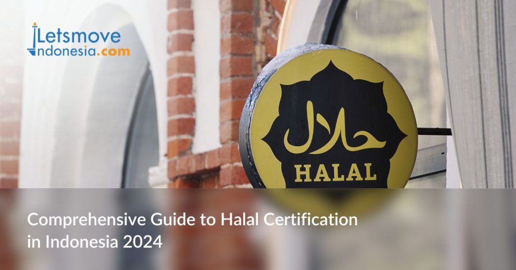 Businesses in Indonesia Must Have Halal Certification Starting from 18th October 2024